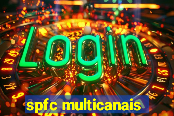 spfc multicanais